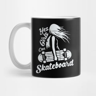 Yes Girls Can Skateboard Mug